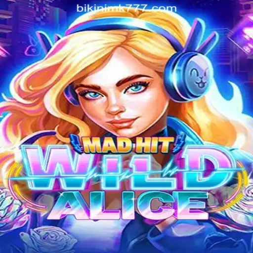 MadHitWildAlice: An Engaging Adventure in Virtual Wonderland