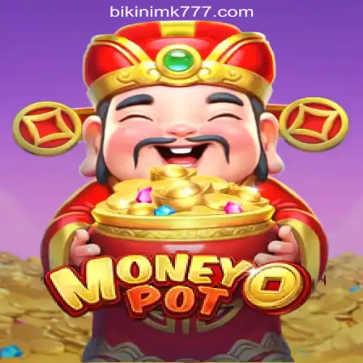 Explore MoneyPot: The Premier Slot Game by BIKINIMK.COM Oficial Slots Brasil #1